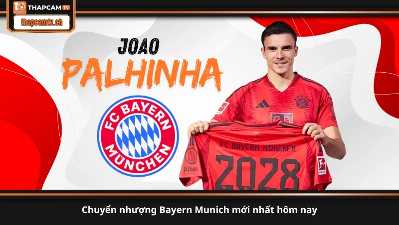 chuyển nhượng Bayern Munich mới nhất hôm nay