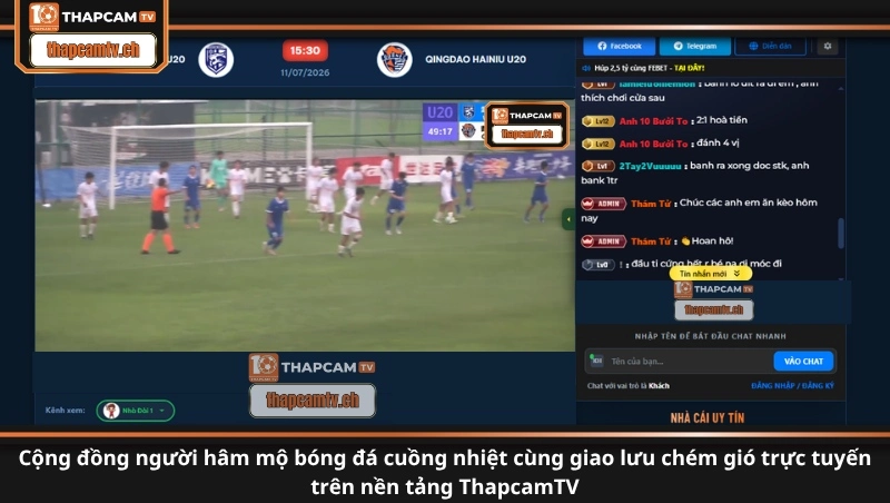 Cộng đồng người hâm mộ bóng đá cuồng nhiệt cùng giao lưu chém gió trực tuyến trên nền tảng ThapcamTV