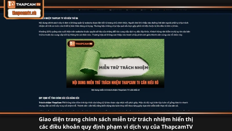 Giao diện trang chính sách miễn trừ trách nhiệm hiển thị các điều khoản quy định phạm vi dịch vụ của ThapcamTV