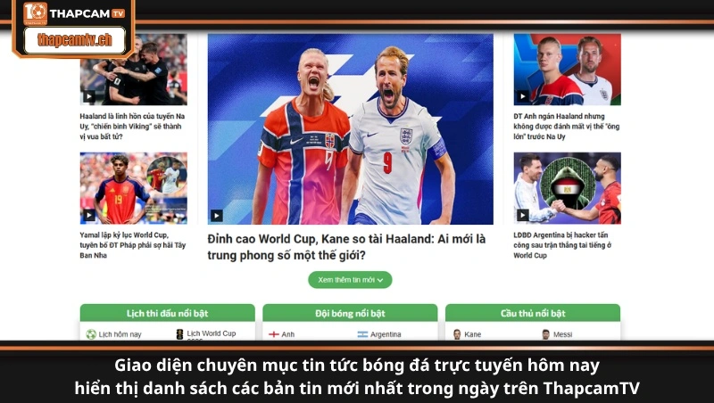 Các dòng bản tin thời sự bóng đá 24h chuyển nhượng chấn thương được làm mới liên tục theo mốc thời gian trên ThapcamTV